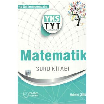 Palme Yks Tyt Matematik Soru Kitabı (Yeni) Mehmet Şahin