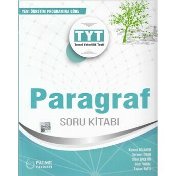 Palme Yks Tyt Paragraf Soru Kitabı ( Yeni ) Kıymet Dolaner, Serenat Onan, Sibel Erçetin