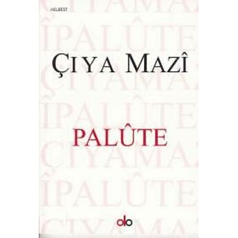 Palüte Çiya Mazi