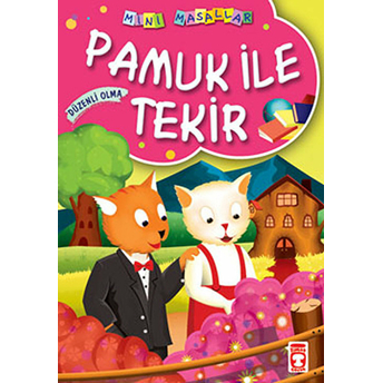 Pamuk Ile Tekir / Mini Masallar Müjgan Şeyhi