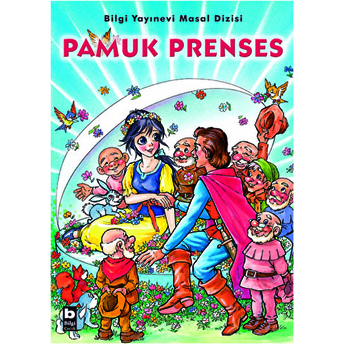 Pamuk Prenses / Masallar Kolektif