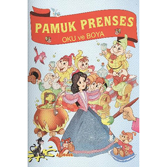 Pamuk Prenses - Oku Ve Boya Kolektif