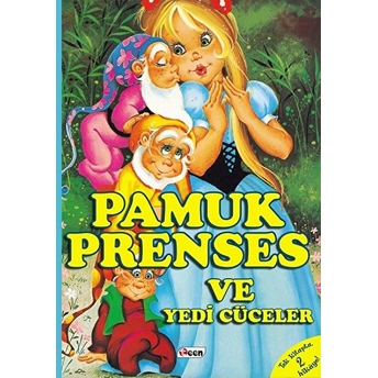 Pamuk Prenses Ve Yedi Cüceler