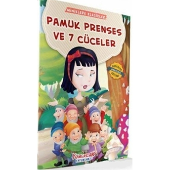 Pamuk Prenses Ve Yedi Cüceler