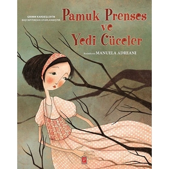 Pamuk Prenses Ve Yedi Cüceler (Ciltli) Grimm Kardeşler