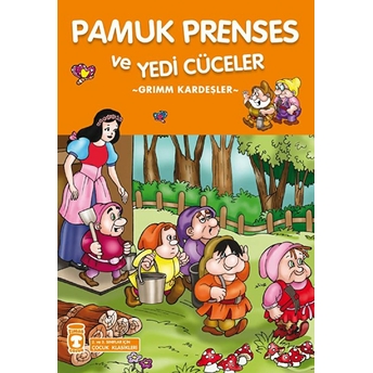 Pamuk Prenses Ve Yedi Cüceler Grimm Kardeşler