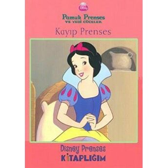 Pamuk Prenses Ve Yedi Cüceler - Kayıp Prenses Kolektif