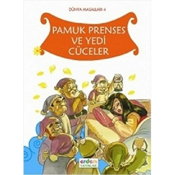 Pamuk Prenses Ve Yedi Cüceler Zeynep Gülsüm Sağlam