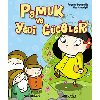 Pamuk Ve Yedi Cüceler Lisa Amerighi