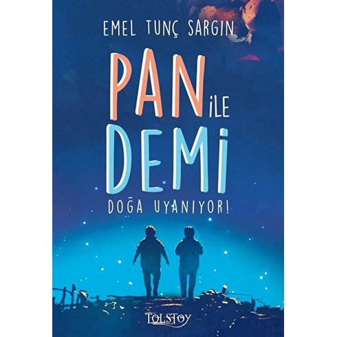 Pan Ile Demi Doğa Uyanıyor - Emel Tunç Sargın