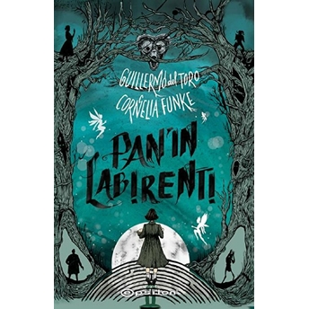 Pan’ın Labirenti Cornelia Funke, Gulliermo Del Toro