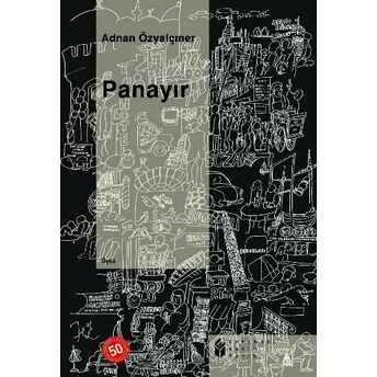 Panayır Sur Toplu Öyküler 1 Adnan Özyalçıner