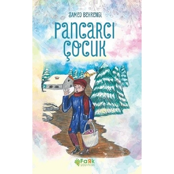 Pancarcı Çocuk Samed Behrengi