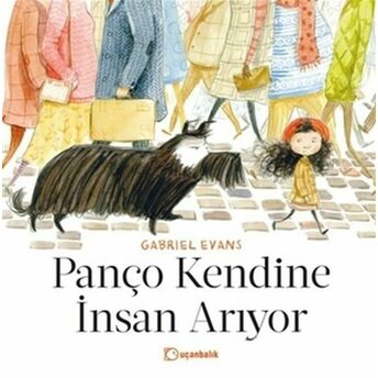 Panço Kendine Insan Arıyor Gabriel Evans