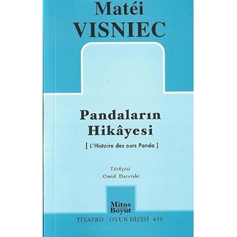 Pandaların Hikayesi Matei Visniec