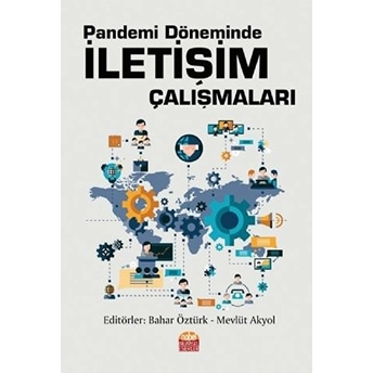 Pandemi Döneminde Iletişim Çalışmaları