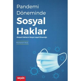 Pandemi Döneminde Sosyal Haklar Muharrem Kılıç