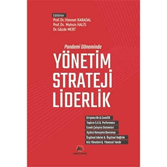 Pandemi Döneminde Yönetim - Strateji - Liderlik Gözde Mert