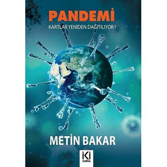 Pandemi Metin Bakar