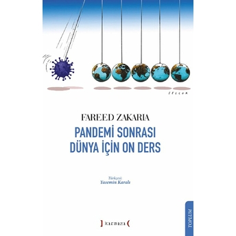 Pandemi Sonrası Dünya Için On Ders Fareed Zakaria