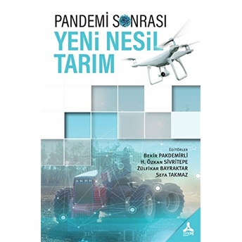 Pandemi Sonrası Yeni Nesil Tarım Bekir Pakdemirli