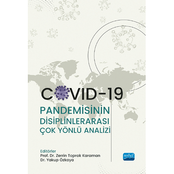 Pandemisinin Disiplinlerarası Çok Yönlü Analizi - Zerrin Toprak Karaman