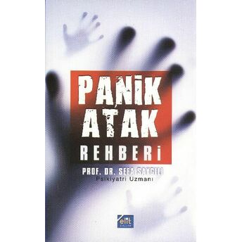 Panik Atak Rehberi Sefa Saygılı