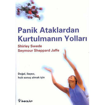 Panik Ataklardan Kurtulmanın Yolları Seymour Sheppard Jaffe