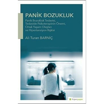 Panik Bozukluk Ali Turan Barniç