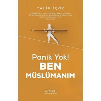 Panik Yok! Ben Müslümanım Talip Içöz