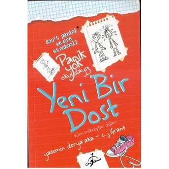 Panik Yok Okuldayız - Yeni Bir Dost Yasemin Derya Aka