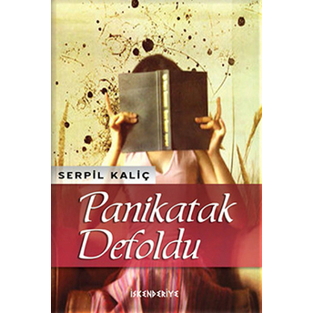 Panikatak Defoldu Serpil Kaliç