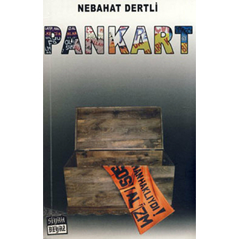 Pankart Nebahat Dertli