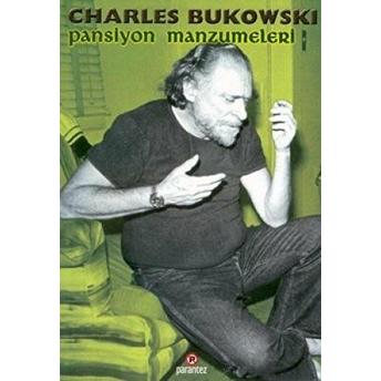 Pansiyon Manzumeleri Charles Bukowski