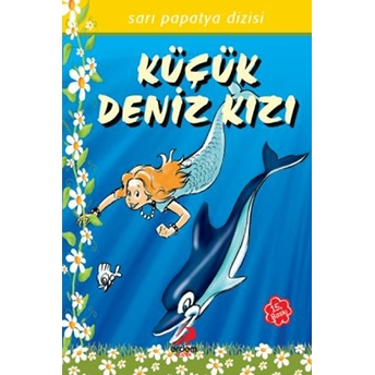 Papatya Dizisi - Küçük Deniz Kızı Kolektif