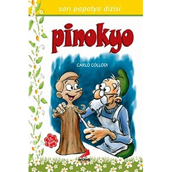 Papatya Dizisi - Pinokyo Carlo Collodi