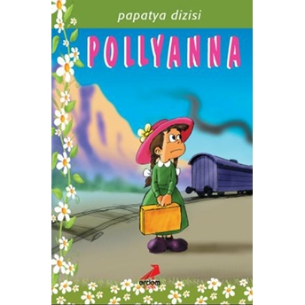 Papatya Dizisi - Pollyanna Şengül Gülbahçe