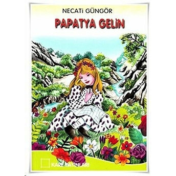 Papatya Gelin-Necati Güngör