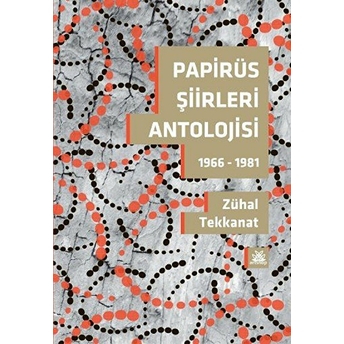 Papirüs Şiirleri Antolojisi