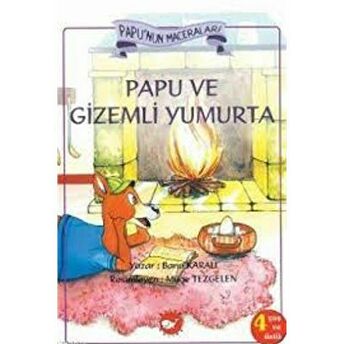 Papu Ve Gizemli Yumurta Banu Karalı