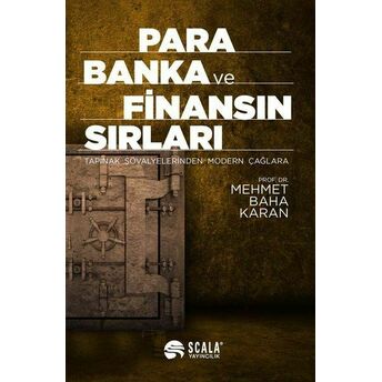 Para Banka Ve Finansın Sırları Mehmet Baha Karan