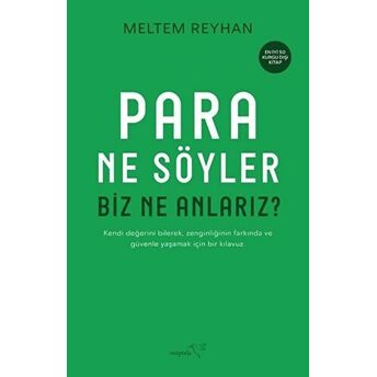 Para Ne Söyler Biz Ne Anlarız? Meltem Reyhan