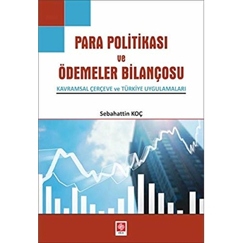 Para Politikası Ve Ödemeler Bilançosu Sebahattin Koç