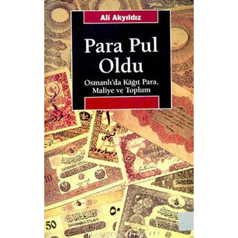 Para Pul Oldu Ali Akyıldız