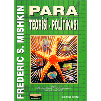 Para Teorisi - Politikası - Frederic S. Mishkin