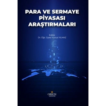 Para Ve Sermaye Piyasası Araştırmaları Yunus Yılmaz