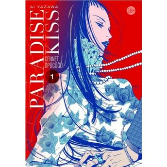 Paradise Kiss – Cennet Öpücüğü 1 Ai Yazawa