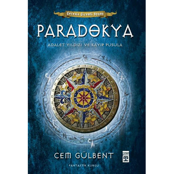 Paradokya 01 - Adalet Yıldızı Ve Kayıp Pusula Cem Gülbent