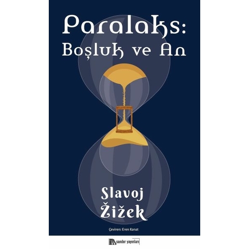 Paralaks: Boşluk Ve An Slavoj Zizek