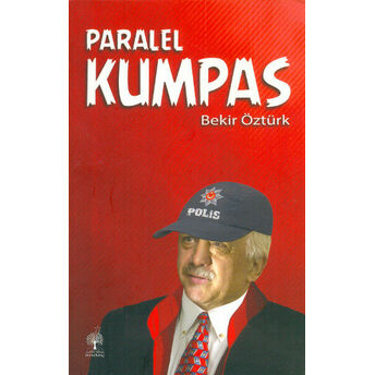 Paralel Kumpas Bekir Öztürk